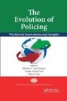 Melchor C. Das De Guzman, Aiedeo Mintie Das, Dilip K Das, Dilip K. Das, Das Aiedeo Mintie, Melchor C de Guzman... - Evolution of Policing