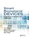 Priyanka Agrawal, Agrawal Priyanka, A.K. Bajpai, A.k. (Autonomous Science College Bajpai, A.k. Bajpai Bajpai, Jaya Bajpai... - Smart Biomaterial Devices