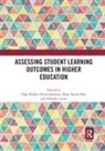 Hamish (Tsinghua University Coates, Hamish Zlatkin-Troitschanskaia Coates, Hamish Coates, Hans Pant, Olga Zlatkin-Troitschanskaia - Assessing Student Learning Outcomes in Higher Education