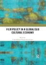John (Royal Holloway University Hill, John Kawashima Hill, John Hill, Nobuko Kawashima, Kawashima Nobuko - Film Policy in a Globalised Cultural Economy