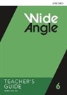 Wide Angle: Level 6: Teacher''s Guide