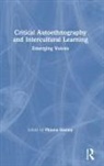 Phiona (University of New South Wales Stanley, Phiona Stanley - Critical Autoethnography and Intercultural Learning