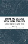 Paul A. (Hunter College Kurzman, Paul A. Littlefield Kurzman, Paul A. Kurzman, Kurzman Paul A., Melissa Littlefield - Online and Distance Social Work Education