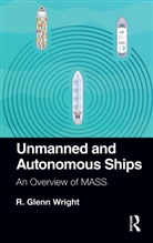 R. Wright, R. Glenn Wright, R. Glenn (Consulting Engineer Wright - Unmanned and Autonomous Ships