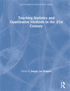 Joseph Lee Rodgers, Joseph Lee (Vanderbilt University Rodgers, Joseph Lee Rodgers, Rodgers Joseph Lee - Teaching Statistics and Quantitative Methods in the 21st Century