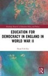 Hsiao-Yuh Ku, Hsiao-Yuh (National Chung Cheng University Ku - Education for Democracy in England in World War II