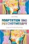 John R. White - Adaptation and Psychotherapy