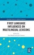Paul Booth, Paul Clenton Booth, Booth Paul, Jon Clenton - First Language Influences on Multilingual Lexicons