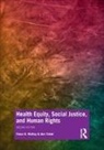 Fiona Mckay, Fiona H McKay, Fiona Taket Mckay, Ann Taket - Health Equity, Social Justice and Human Rights
