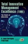 H. James Voehl Harrington, H James Harrington, H. James Harrington, Frank Voehl - Total Innovative Management Excellence (Time)