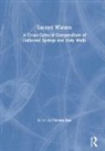 Celeste Ray, Celeste Ray, Ray Celeste - Sacred Waters