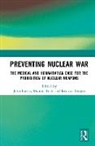 John (Retired As Ippnw Program Director in Loretz, John Birch Loretz, Marion Birch, Birch Marion, John Loretz, Leo van Bergen - Preventing Nuclear War