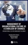 Anna Brzozowska, Dagmara Bubel, Ibrahiem M M El Emary, Ibrahiem M. M. Brzozowska El Emary, El Emary Ibrahiem M. M. - Management of Organizational Culture As a Stabilizer of Changes