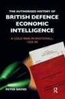 Peter Davies, Peter (Liverpool Heart and Chest Hospital Davies - Authorised History of British Defence Economic Intelligence