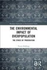 Trevor Hedberg - Environmental Impact of Overpopulation