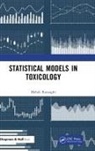 Mehdi Razzaghi, Razzaghi Mehdi - Statistical Models in Toxicology