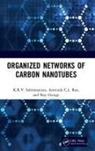 Raji George, Aravinda CL Rao, K R V Subramanian, K. R. V. Subramanian, K.r.v. George Subramanian - Organized Networks of Carbon Nanotubes
