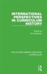 Ivor (Ghfp Research Institute Goodson, Ivor (University of Brighton Goodson, Ivor Goodson - International Perspectives in Curriculum History