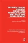 Ash Goddard Amin, Ash Amin, Amin Ash, John Goddard - Technological Change, Industrial Restructuring and Regional Developmen