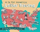 Editors Of Press, Editors of Ulysses Press - Is for America Letter Tracing