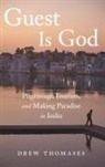 Drew Thomases, Drew (Assistant Professor of Religious S Thomases - Guest Is God