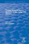 Michael Kassler, Michael Kassler - Routledge Revivals: Charles Edward Horn s Memoirs of His Father and