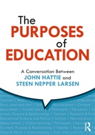 John Hattie, John (University of Melbourne Hattie, John (University of Melbourne) Larsen Hattie, John Larsen Hattie, Hattie John, Steen Nepper Larsen - Purposes of Education