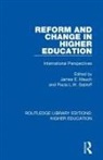 James Sabloff Mauch, James Mauch, James E Mauch, James E. Mauch, Paula Sabloff, Paula L W Sabloff... - Reform and Change in Higher Education