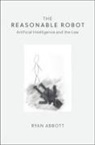 Ryan Abbott - Reasonable Robot