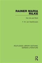 F. W. van Heerikhuizen - Rainer Maria Rilke