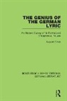 August Closs, Closs August - Genius of the German Lyric