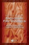 Johansson Nils, Björn Karlsson, Bjorn Quintiere Karlsson, James G. Quintiere, Quintiere James G. - Enclosure Fire Dynamics, Second Edition