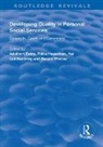Adalbert Haverinen Evers, Adalbert Evers, Evers Adalbert, Riitta Haverinen, Kai Leichsenring, Leichsenring Kai... - Developing Quality in Personal Social Services
