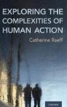 Catherine Raeff, Catherine (Professor Raeff, Raeff Catherine - Exploring the Complexities of Human Action