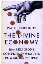 Paul Seabright, Seabright Paul - Divine Economy