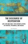Ivor Timmis, Ivor (Leeds Beckett University Timmis, Timmis Ivor - Discourse of Desperation