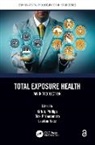Kirk A. Yamamoto Phillips, Kirk A. Phillips, Leeann Racz, Racz LeeAnn, Dirk P. Yamamoto - Total Exposure Health