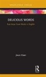 Jieun Kiaer, Kiaer Jieun - Delicious Words