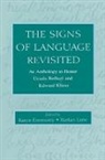 Karen Lane Emmorey, Karen Emmorey, Emmorey Karen, Harlan L. Lane - Signs of Language Revisited