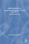 Helen Peate Dutton, Dutton Helen, Peate Ian, Helen Dutton, Ian Peate - Acute Nursing Care