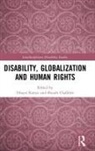 Hisayo (University of Helsinki Katsui, Hisayo Chalklen Katsui, Shuaib Chalklen, Hisayo Katsui - Disability, Globalization and Human Rights