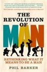 Phil Barker - Revolution of Man