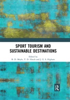 Brent Hinch Moyle, James Higham, Higham James, Tom Hinch, Hinch Tom, Brent Moyle - Sport Tourism and Sustainable Destinations