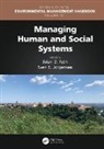 Brian D. (Towson University) Jorgensen Fath, Brian D. Fath, Fath Brian D., Sven Erik Jorgensen, Jorgensen Sven Erik - Managing Human and Social Systems