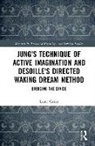 Laner Cassar - Jung s Technique of Active Imagination Desoille s Directed Waking