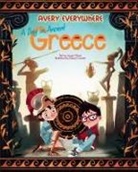Jacopo Olivieri, Clarissa Corradin - A Day in Ancient Greece : Avery Everywhere