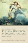 David (Emeritus Professor of English Lite Hopkins, David Hopkins, Hopkins David, Charles Martindale, Martindale Charles - Oxford History of Classical Reception in English Literature