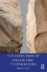 Steven L. Kuhn - Evolution of Paleolithic Technologies