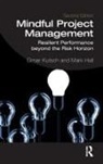 Mark Hall, Elmar Kutsch, Elmar Hall Kutsch - Mindful Project Management