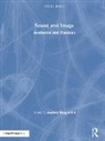 Andrew Knight-Hill, Andrew Knight-Hill - Sound and Image